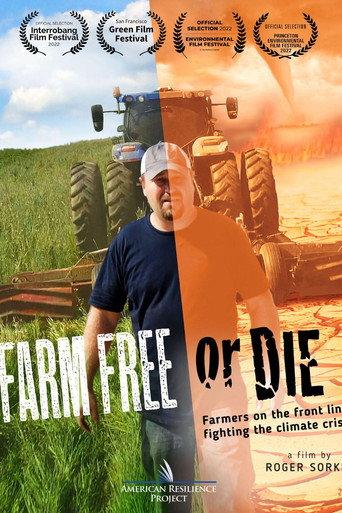 Farm Free or Die () poster
