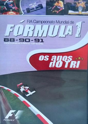 Formula 1 Os Anos do Tri (2004) poster