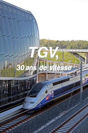 TGV, 30 ans de vitesse (2011) poster