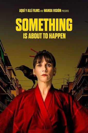 Something Is About to Happen (2023) poster