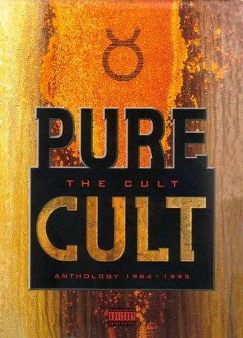 The Cult: Pure Cult Anthology 1984-1995 (2001) poster