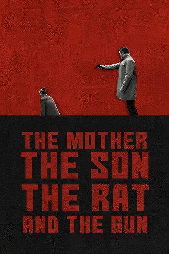 The Mother the Son The Rat and The Gun (2022) poster