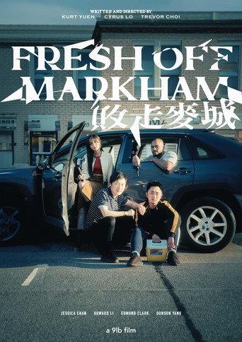Fresh off Markham (2024) poster