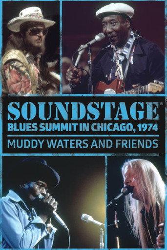 Soundstage Blues Summit In Chicago: Muddy Waters And Friends (1974) poster