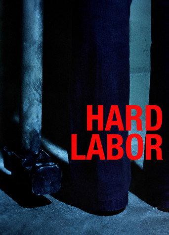 Hard Labor (2011) poster