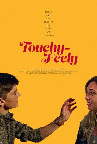 Touchy-Feely () poster