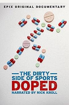 Doped: The Dirty Side of Sports (2015) poster