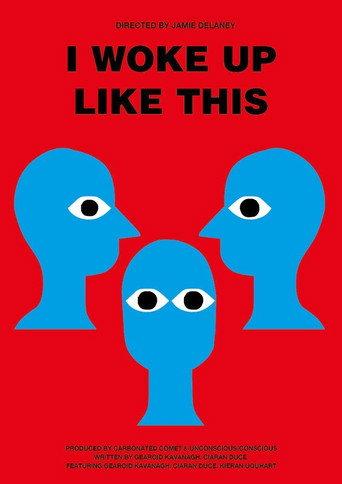 I Woke Up Like This () poster
