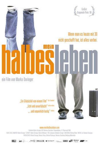 (Half) the Time of My Life (2008) poster