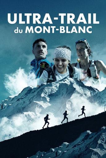 Ultra-trail du Mont-Blanc, la course de leur vie (2026) poster