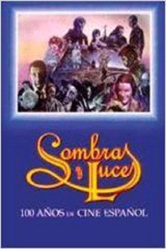 Sombras y luces: Cien años de cine español (1996) poster