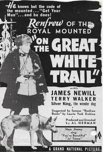 On the Great White Trail (1938) poster
