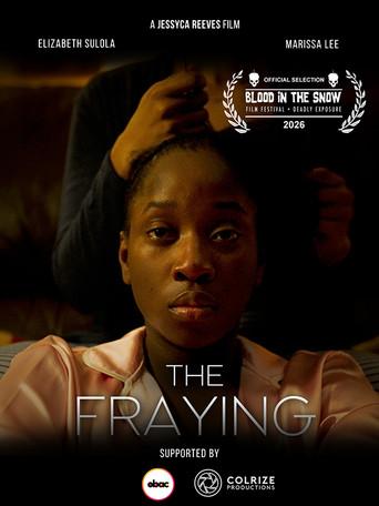 The Fraying (2026) poster