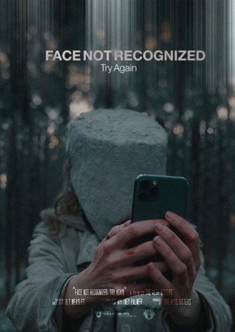 Face Not Recognized. Try Again. (2021) poster