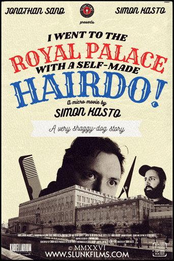 I Went to The Royal Palace With a Self-Made Hairdo! (2026) poster