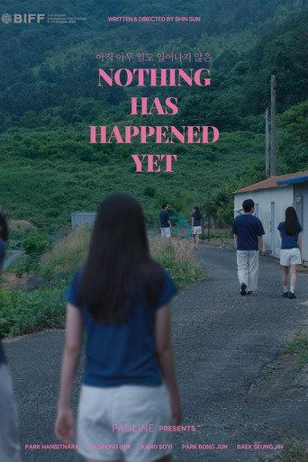 Nothing Has Happened Yet (2026) poster