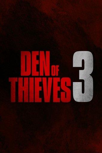 Den of Thieves 3 () poster