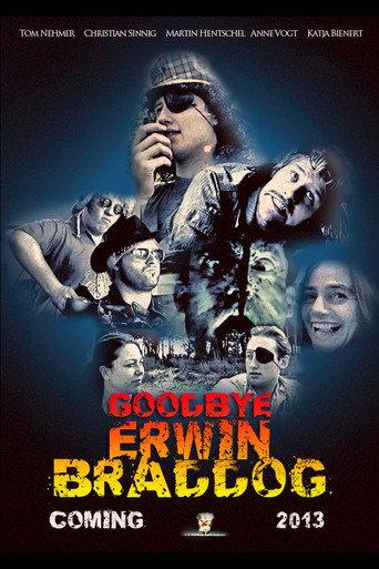 Goodbye Erwin Braddog (2020) poster