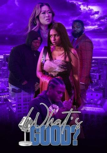What's Good? () poster
