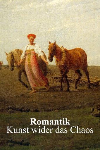 Romantik – Kunst wider das Chaos (2021) poster
