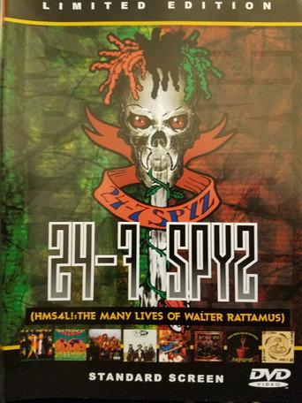 24-7 Spyz - HMS4L! The Many Lives of Walter Rattamus (2006) poster