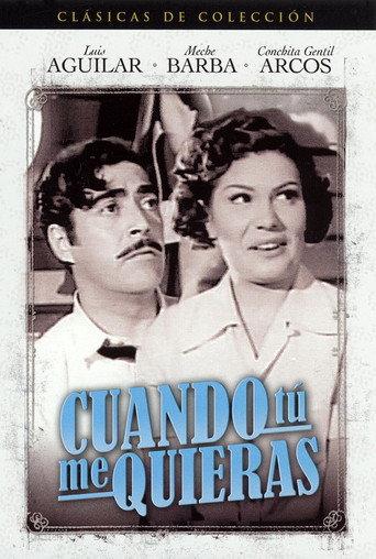 Cuando tú me quieras (1951) poster