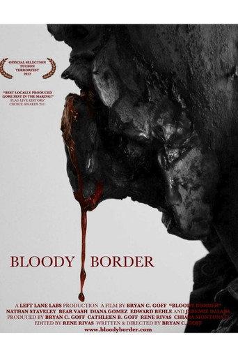 Bloody Border (2013) poster