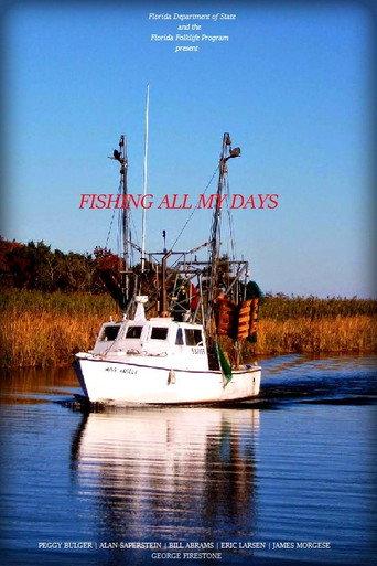 Fishing All My Days (1986) poster