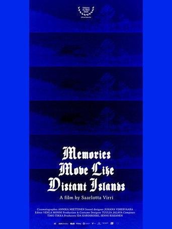Memories Move Like Distant Islands (2025) poster