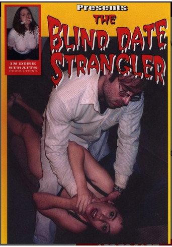 The Blind Date Strangler (2003) poster