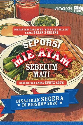 Seporsi Mie Ayam Sebelum Mati () poster