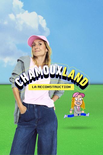 Chamouxland : la reconstruction (2026) poster