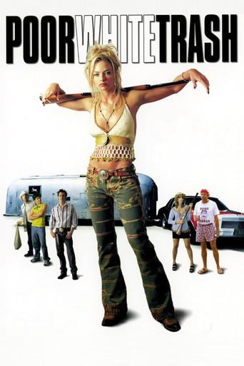 Poor White Trash (2000) poster