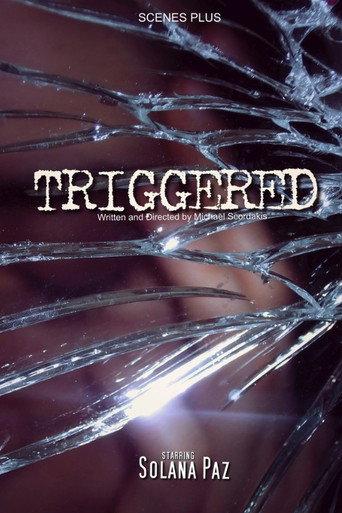 Triggered (2019) poster