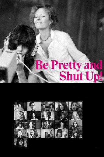 Be Pretty and Shut Up! (1981) poster