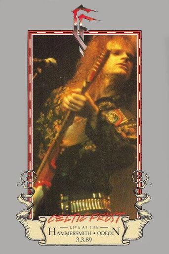 Celtic Frost: Live at the Hammersmith Odeon 3.3.89 () poster