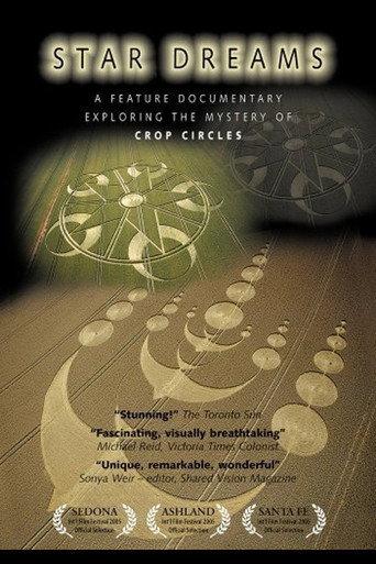 Star Dreams: Exploring the Mystery of the Crop Circles (2005) poster