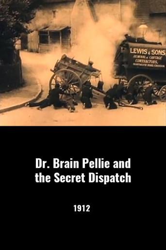 Dr. Brian Pellie and the Secret Dispatch (1912) poster
