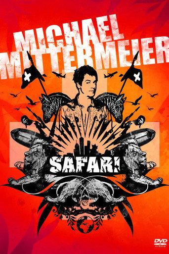 Michael Mittermeier - Safari Swiss Edition (2008) poster