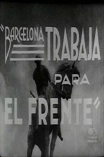 Barcelona Works for the Front (1936) poster