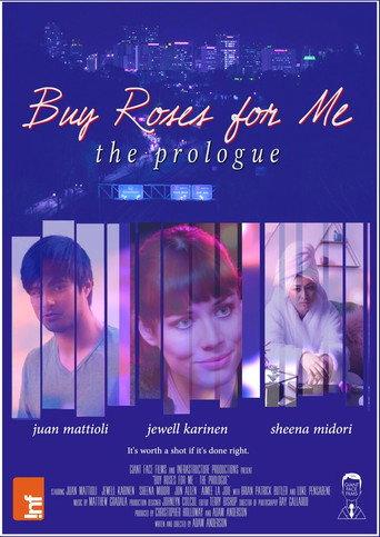 Buy Roses for Me: The Prologue (2019) poster