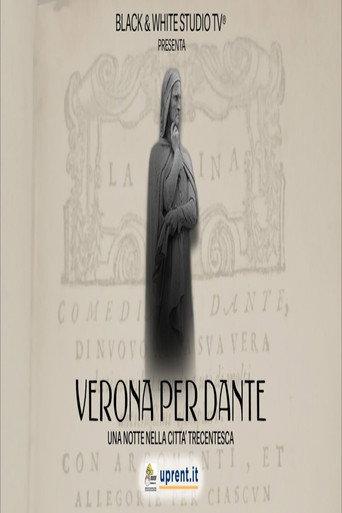 Verona per Dante. Una notte nella città trecentesca (2022) poster