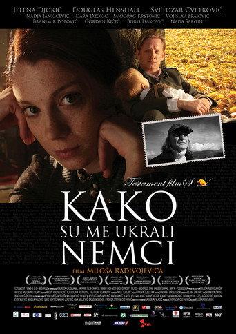 How I Was Stolen by the Germans (2011) poster