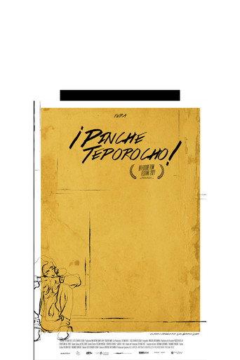 Pinche teporocho (2022) poster