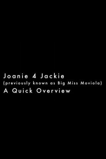 Joanie 4 Jackie: A Quick Overview (2008) poster