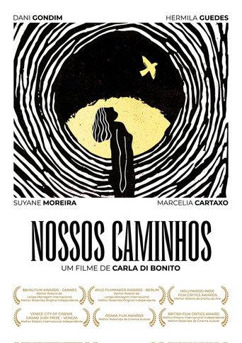 Nossos Caminhos () poster