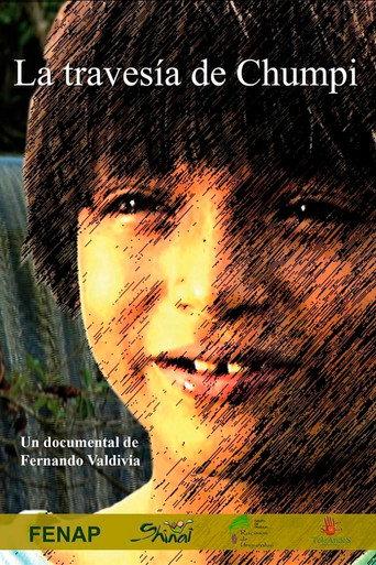 La Travesía de Chumpi (2009) poster