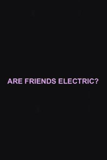 Are Friends Electric? (2007) poster