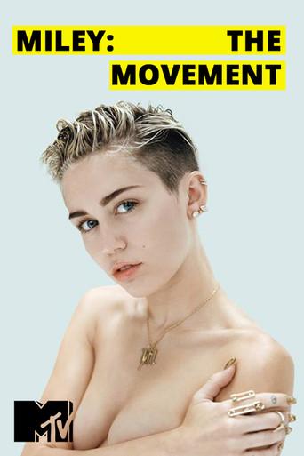 Miley: The Movement (2013) poster