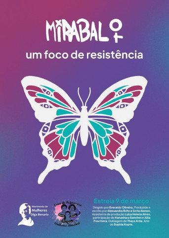 Mirabal: Um Foco de Resistência (2022) poster